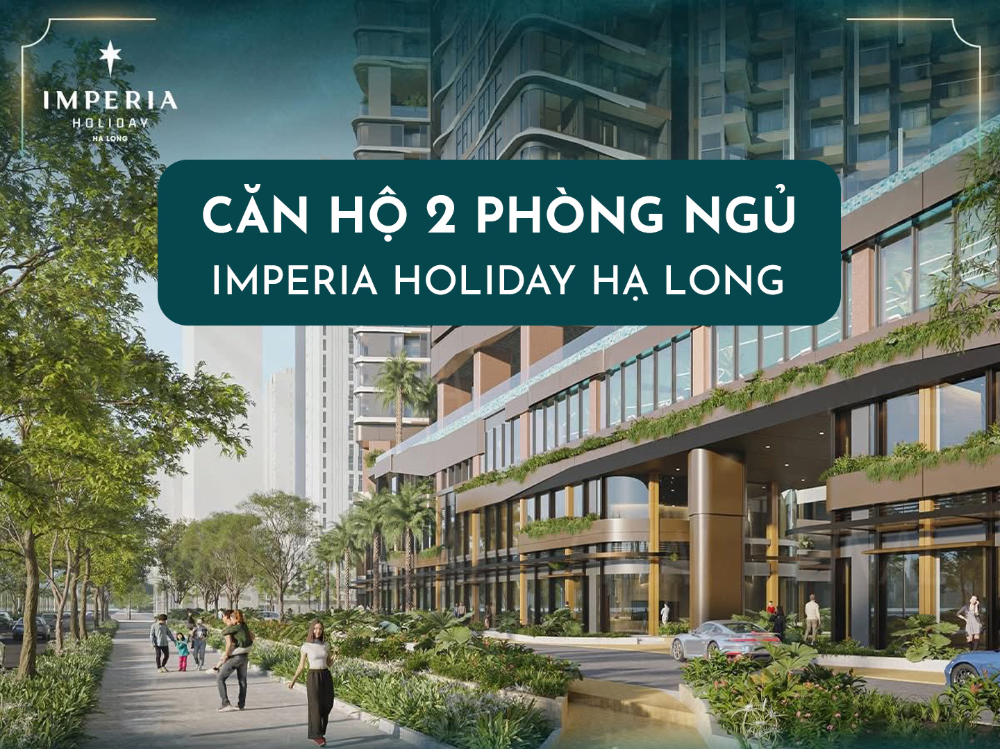 Căn Hộ 2 Phòng Ngủ Imperia Holiday Hạ Long - Tối Ưu Công Năng