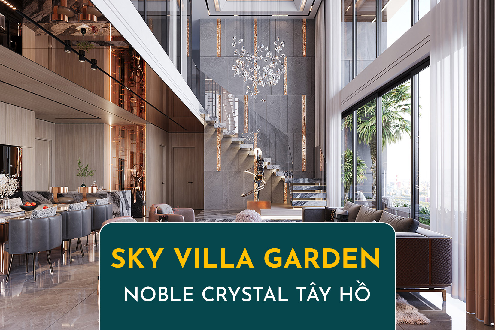 Sky Villa Garden Noble Crystal Tây Hồ - Dinh Thự Trên Không